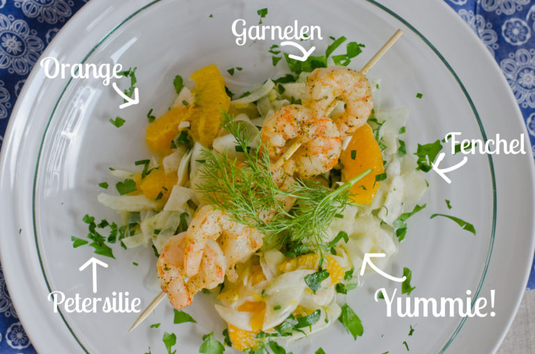 Fenchel-Orangen Salat mit Garnelenspieß - Leelah Loves